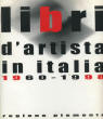Libri d'artista in Italia 1960-1998